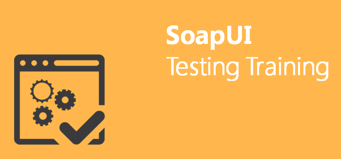 SoapUI Testing Training